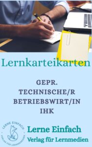 Karten Geprüfter Technischer Betriebswirt IHK zur Prüfungsvorbereitung