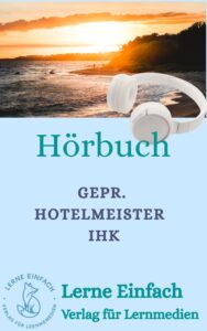 Geprüfter Hotelmeister IHK
